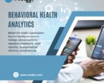 Behavioral Health Analytics and Reporting Platform Benefits