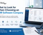 What to Look for When Choosing an EHR Software Company