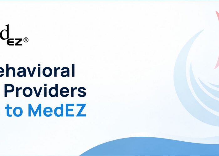 Why Behavioral Health Providers Switch to MedEZ